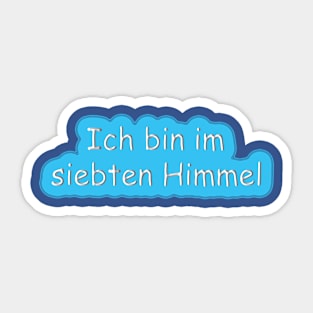 Siebten Himmel - Cloud nine - seventh heaven Sticker